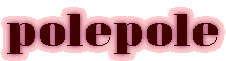 polepole